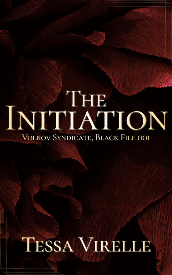The Initiation: Volkov Syndicate, Black File 001
